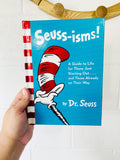 Seuss-isms! Hardcover Book